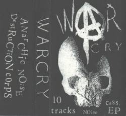Warcry (USA-2) : 10 Tracks Noise